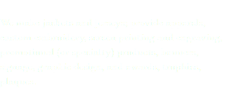  We make jackets and jerseys; provide apparels, custom embroidery, screen printing and engraving, promotional (or specialty) products, banners, signage, graphic design, and awards, trophies, plaques.