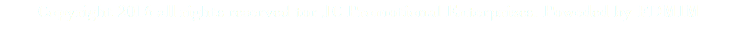 Copyright 2016 all rights reserved tor JC Promotional Enterprizes. Poweded by FDMIM